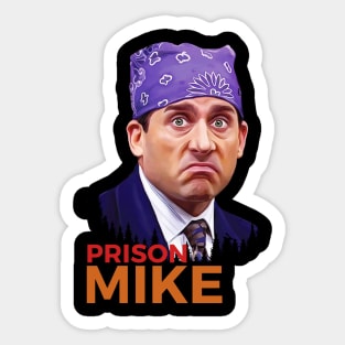 Prison Mike Sticker